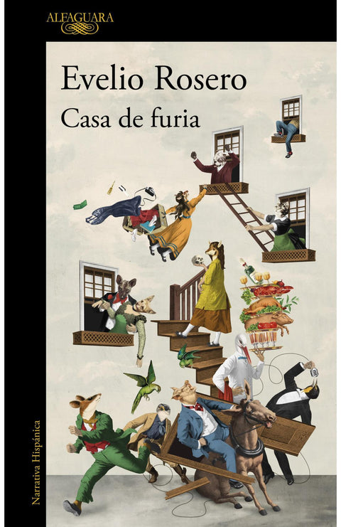 Casa de Furia - Evelio Rosero