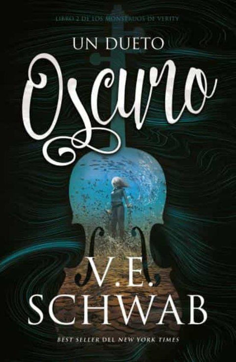 Un Dueto Oscuro - V.E. Schwab