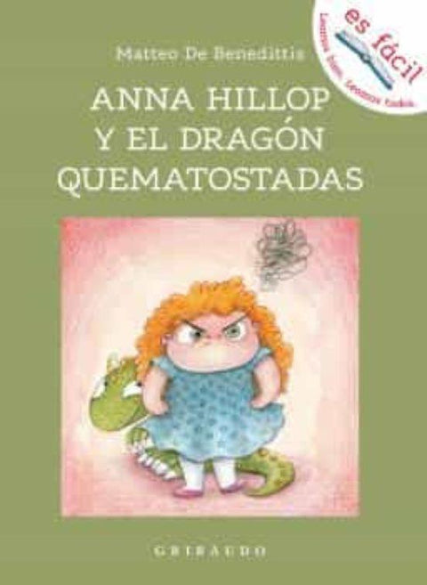 Anna Hillop y El Dragon Quematostadas - Matteo De Benedittis