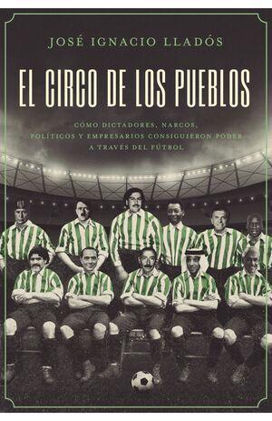 El Circo De Los Pueblos - Jose Ignacio LLados