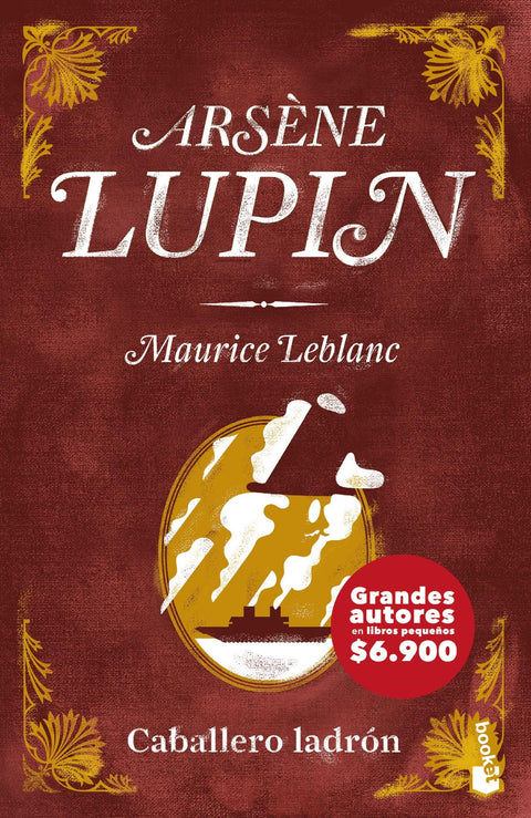 Arsene Lupin: Caballero Ladron - Maurice Leblanc