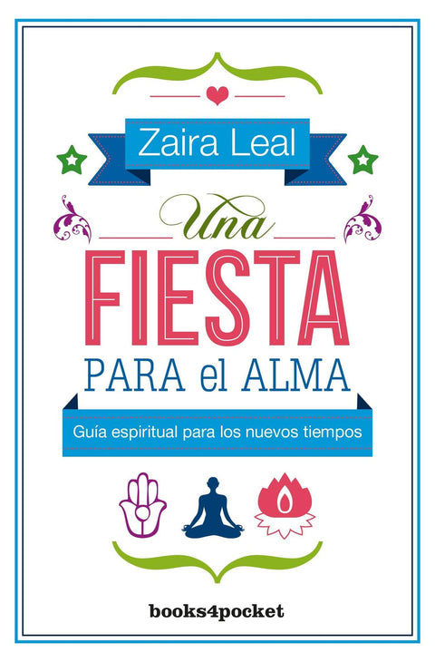 Una Fiesta Para el Alma - Zaira Leal
