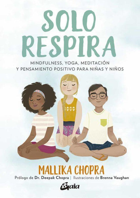 Solo respira - Mallika Chopra