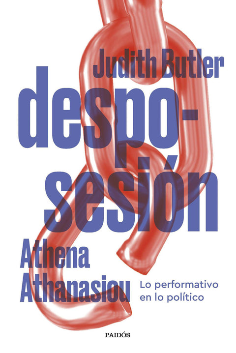 Desposesion - Judith Butler