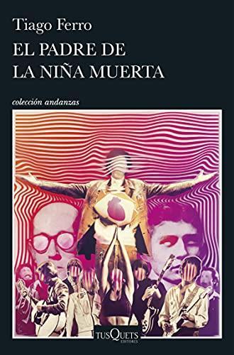 El Padre de la Niña Muerta - Tiago Ferro