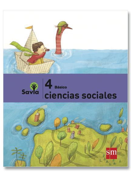 Ciencias Sociales - 4 Básico - SAVIA