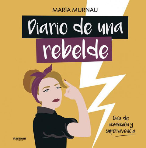 Diario de una rebelde - María Murnau