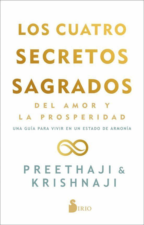 Los cuatros secretos sagrados - Preethaji & Krishnaji