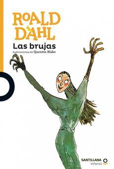 Las Brujas - Roald Dahl