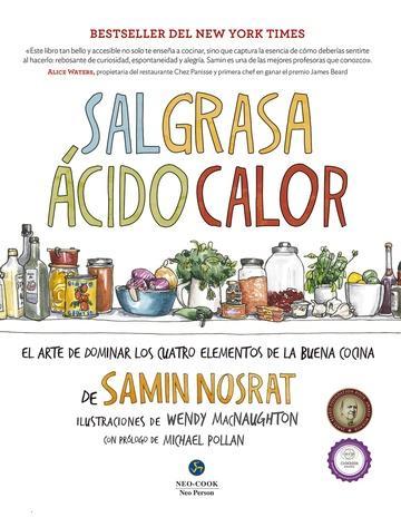 Sal Grasa Acido Calor - Samin Nosrat
