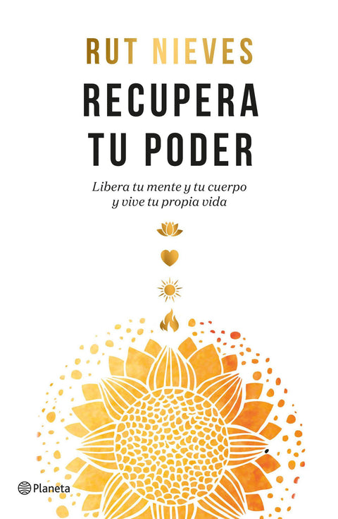 Recupera tu poder - Rut Nieves
