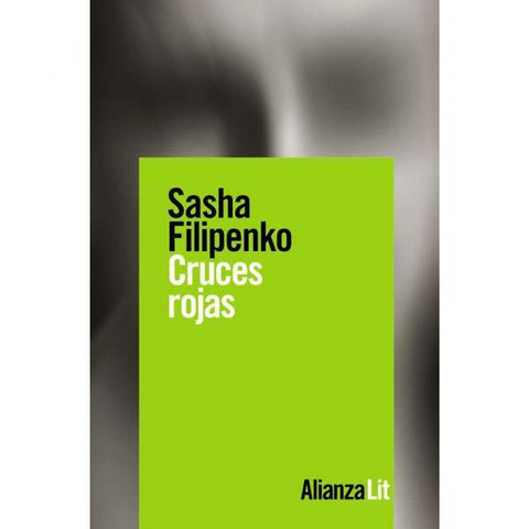 Cruces Rojas - Sasha Filipenko