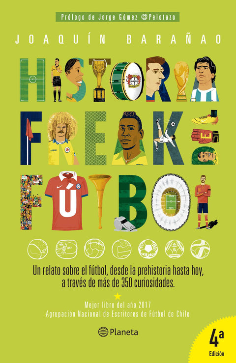Historia Freak del Futbol - Joaquin Barañao