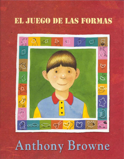 El juego de las formas - Anthony Browne