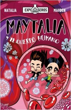Maytalia y el Cuerpo Humano - Natalia Mayden