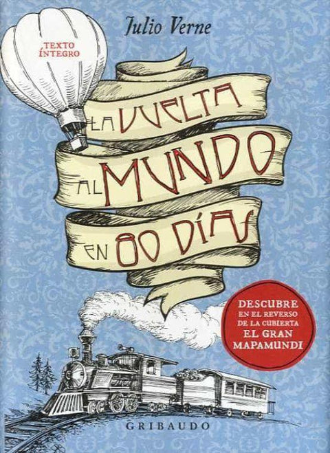 La Vuelta Al Mundo en 80 Dias - Julio Verne
