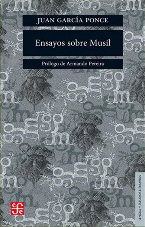 Ensayos sobre Musil - Juan Garcia Ponce