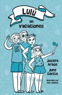 Lulu en vacaciones - Josefa Araos y June Garcia