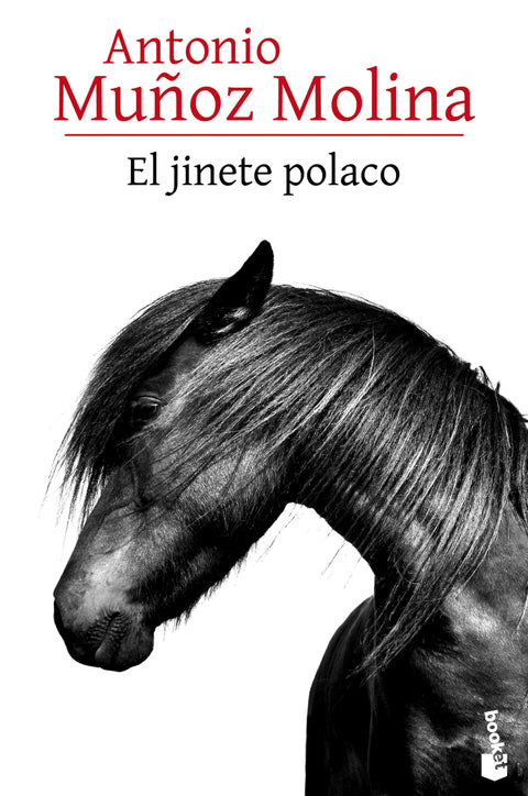 El jinete polaco - Antonio Muñoz Molina