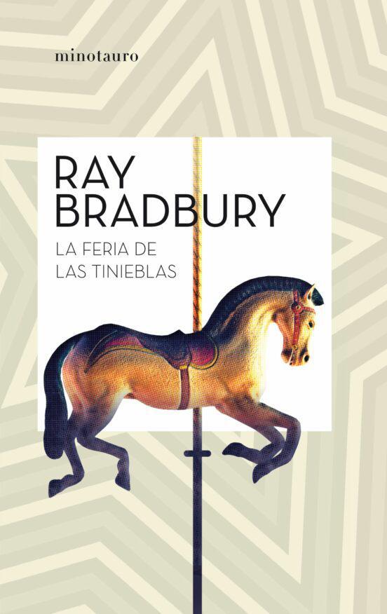 La Feria de las Tinieblas - Ray Bradbury