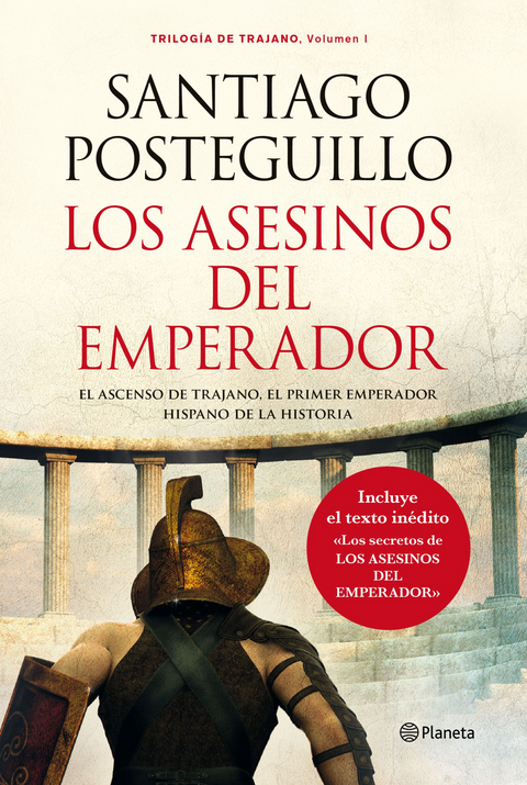 Los asesinos del Emperador - Santiago Posteguillo