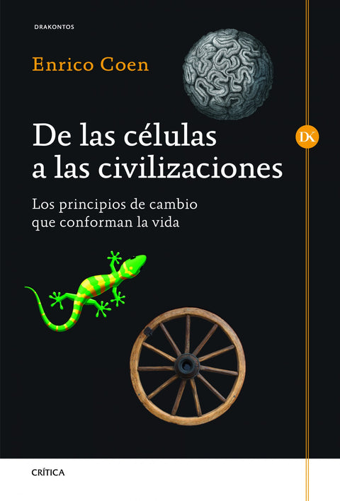 De las células a las civilizaciones - Enrico Coen