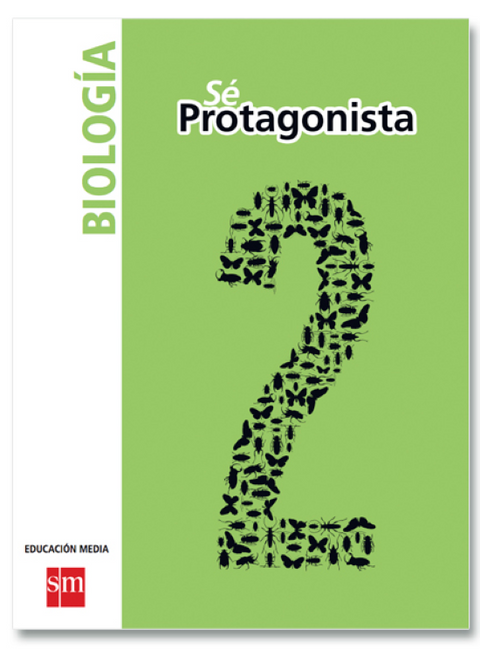 Texto Biologia 2 Medio  - SE PROTAGONISTA