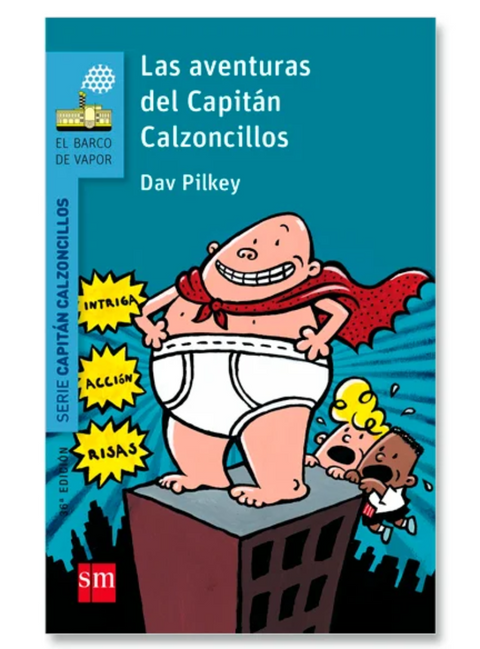 Las Aventuras Del Capitan Calzoncillos - Christine Nostingler