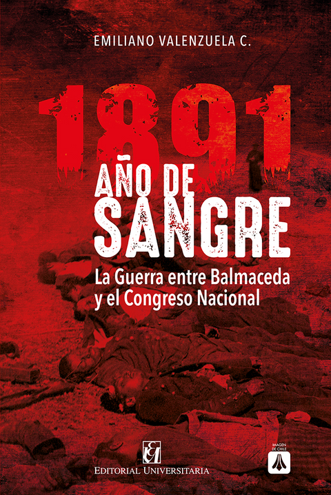 1891 Año de sangre - Emiliano Valenzuela