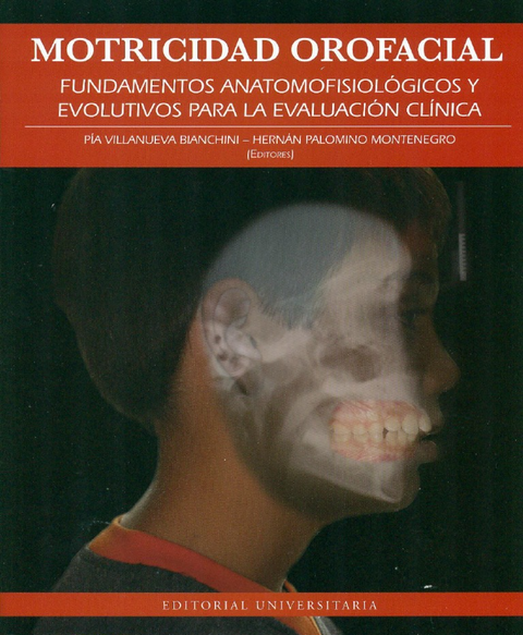 Motricidad orofacial I. Fundamentos - Varios autores