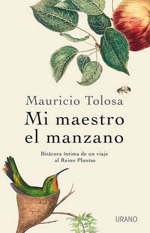 Mi maestro el manzano - Mauricio Tolosa