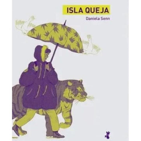 Isla Queja - Daniela Senn
