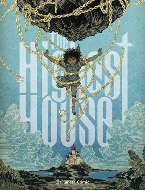 The highest house - Mike Carey, Peter Gross