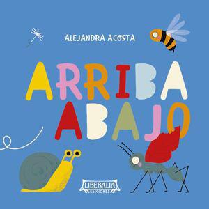 Arriba, Abajo - Acosta Argomedo, Alejandra Cristina