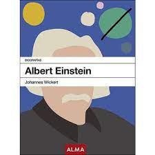 Albert Einstein - Johannes Wickert