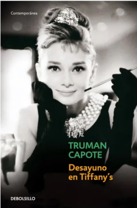 Desayuno en Tiffany's - Truman Capote