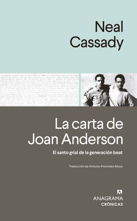 La carta de Joan Anderson. El santo grial de la generación - Beat Neal Cassady