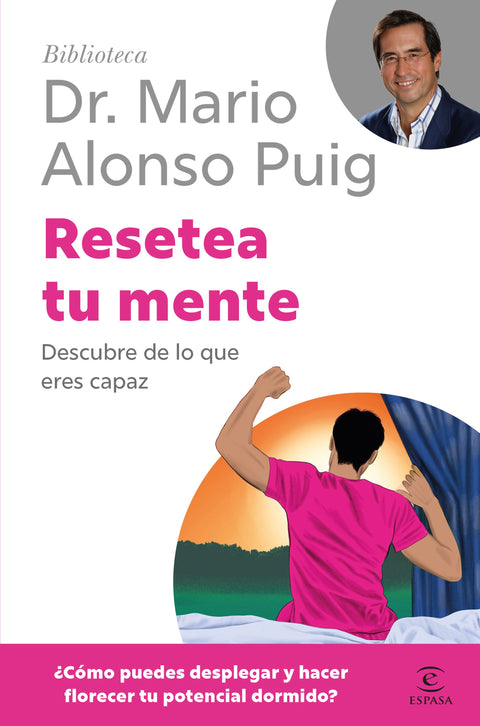 Resetea tu mente -  Dr. Mario Alonso Puig