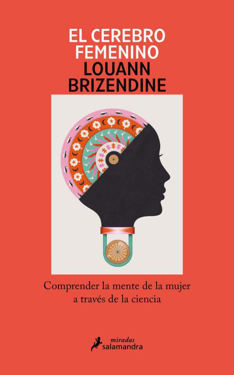 El Cerebro Femenino - Louann Brizendine