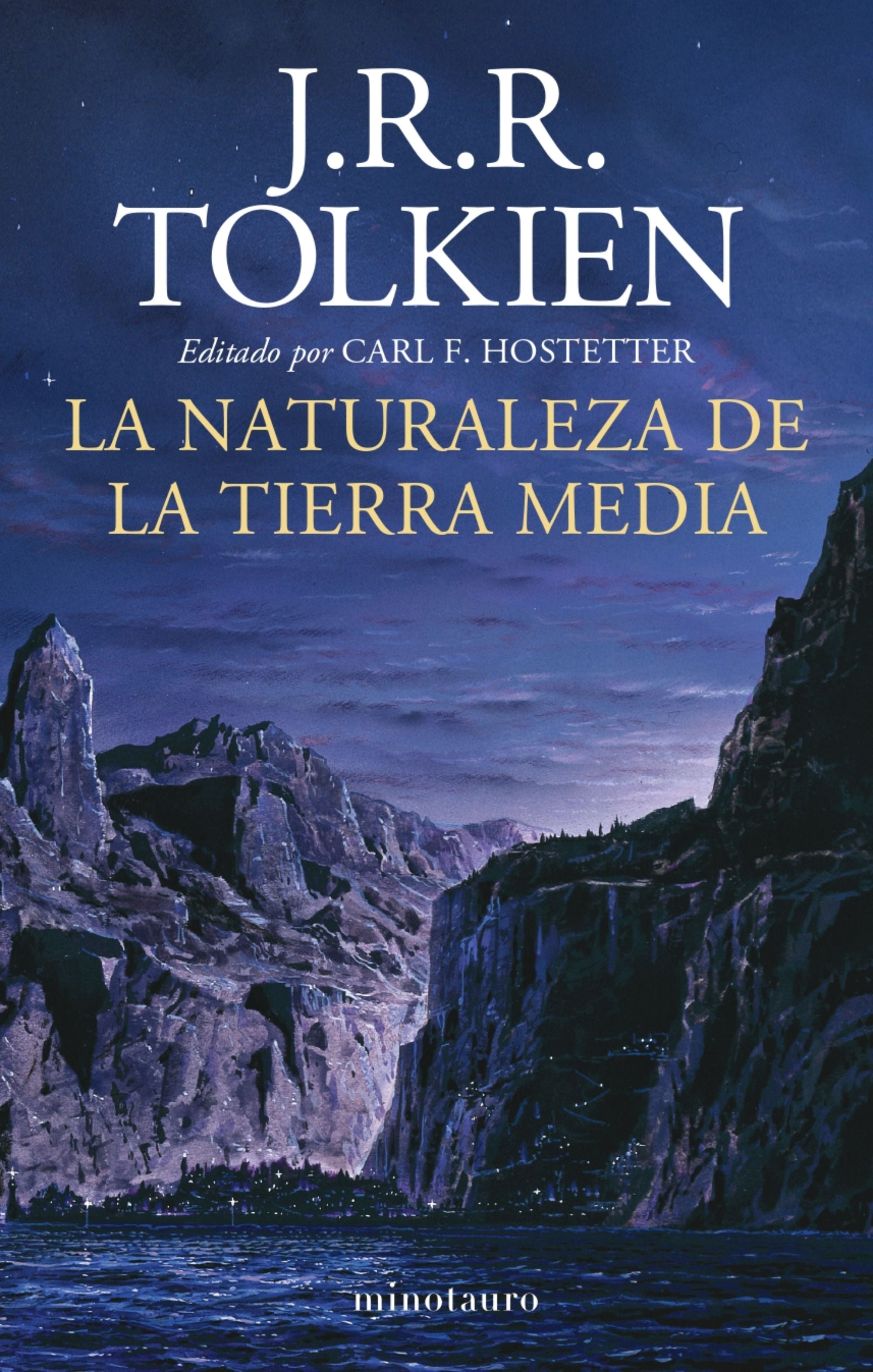 La naturaleza de la Tierra Media - J. R. R. Tolkien