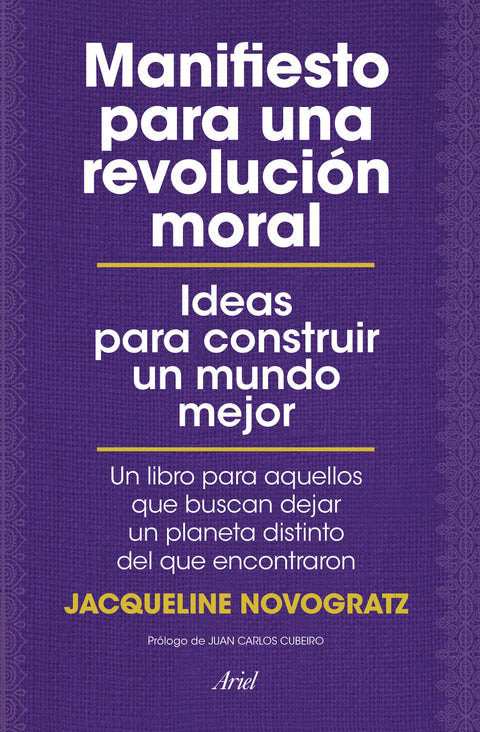 Manifiesto para una Revolucion Moral - Jacqueline Novogratz