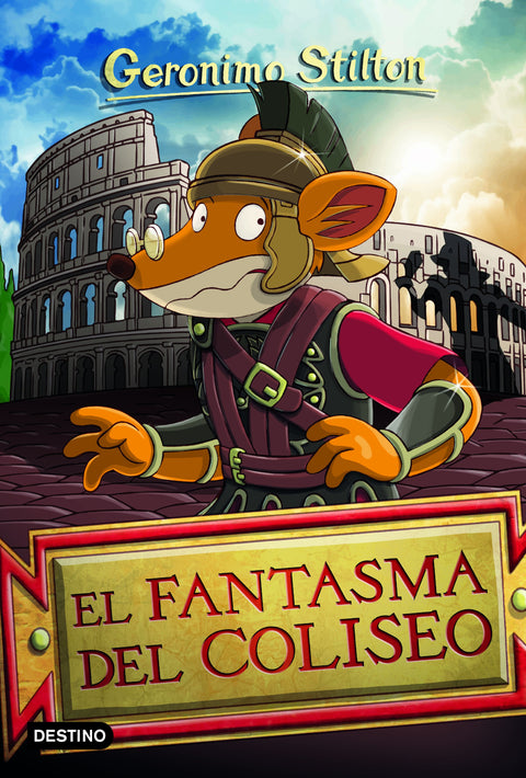 El fantasma del Coliseo - Geronimo Stilton