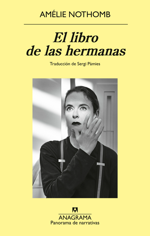 El libro de las hermanas - Amélie Nothomb