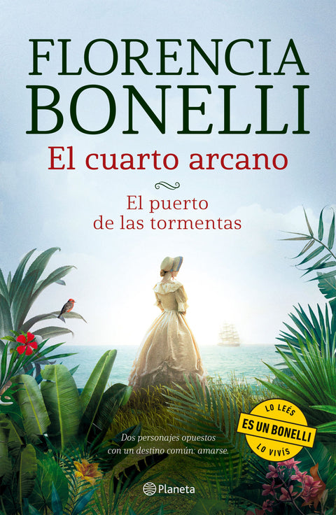 El cuarto arcano. El puerto de las tormentas - Florencia Bonelli
