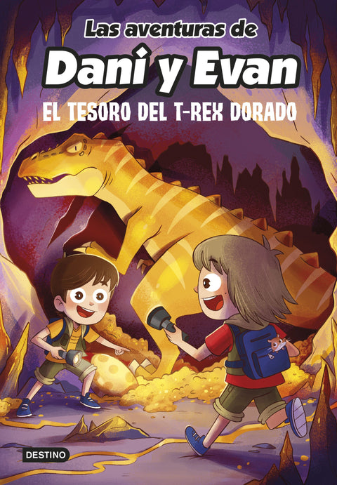 Las aventuras de Dani y Evan 5. El tesoro del T-Rex dorado - Las aventuras de Dani y Evan