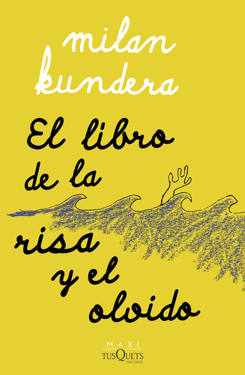 El libro de la risa y el olvido - Milan Kundera