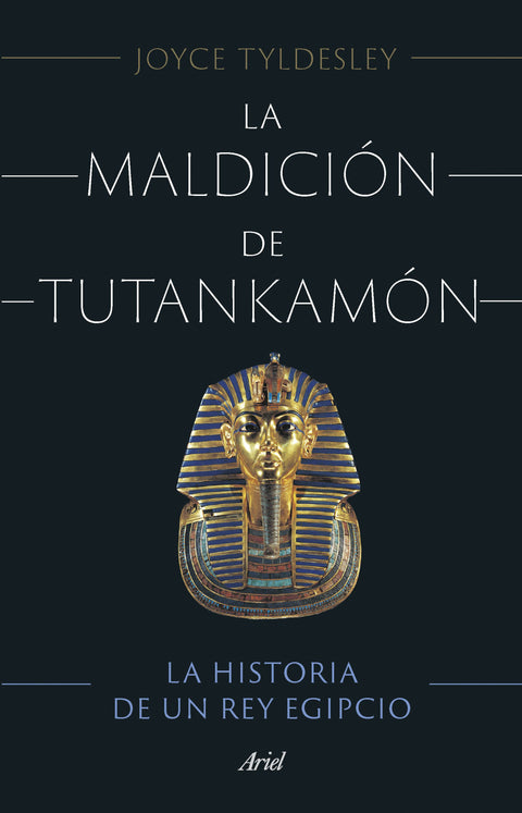 La maldición de Tutankamon - Joyce Tyldesley