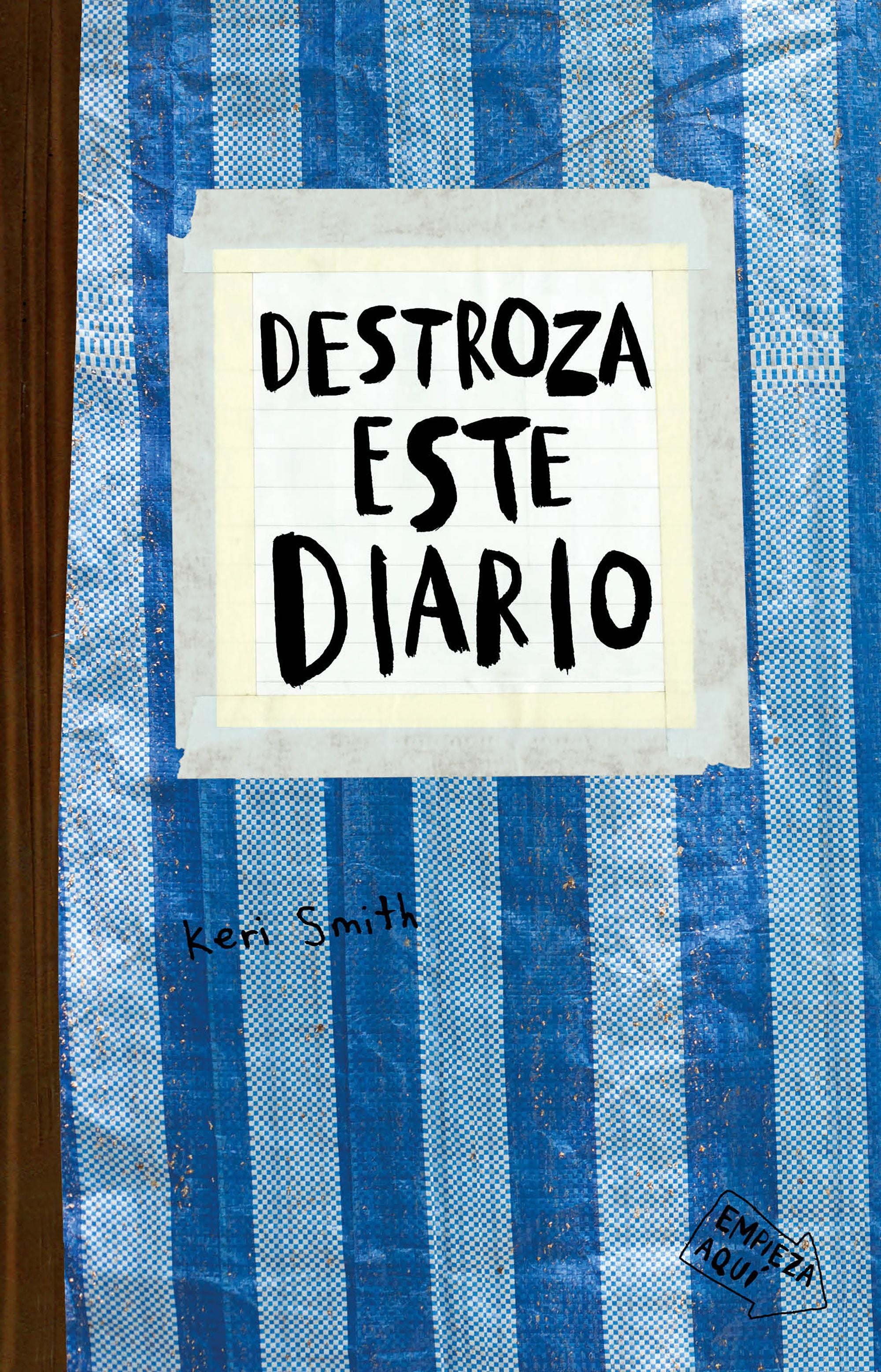 Destroza este diario (Azul) - Keri Smith