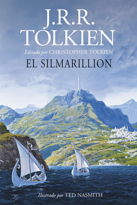 El Silmarillion. Ilustrado por Ted Nasmith - J. R. R. Tolkien