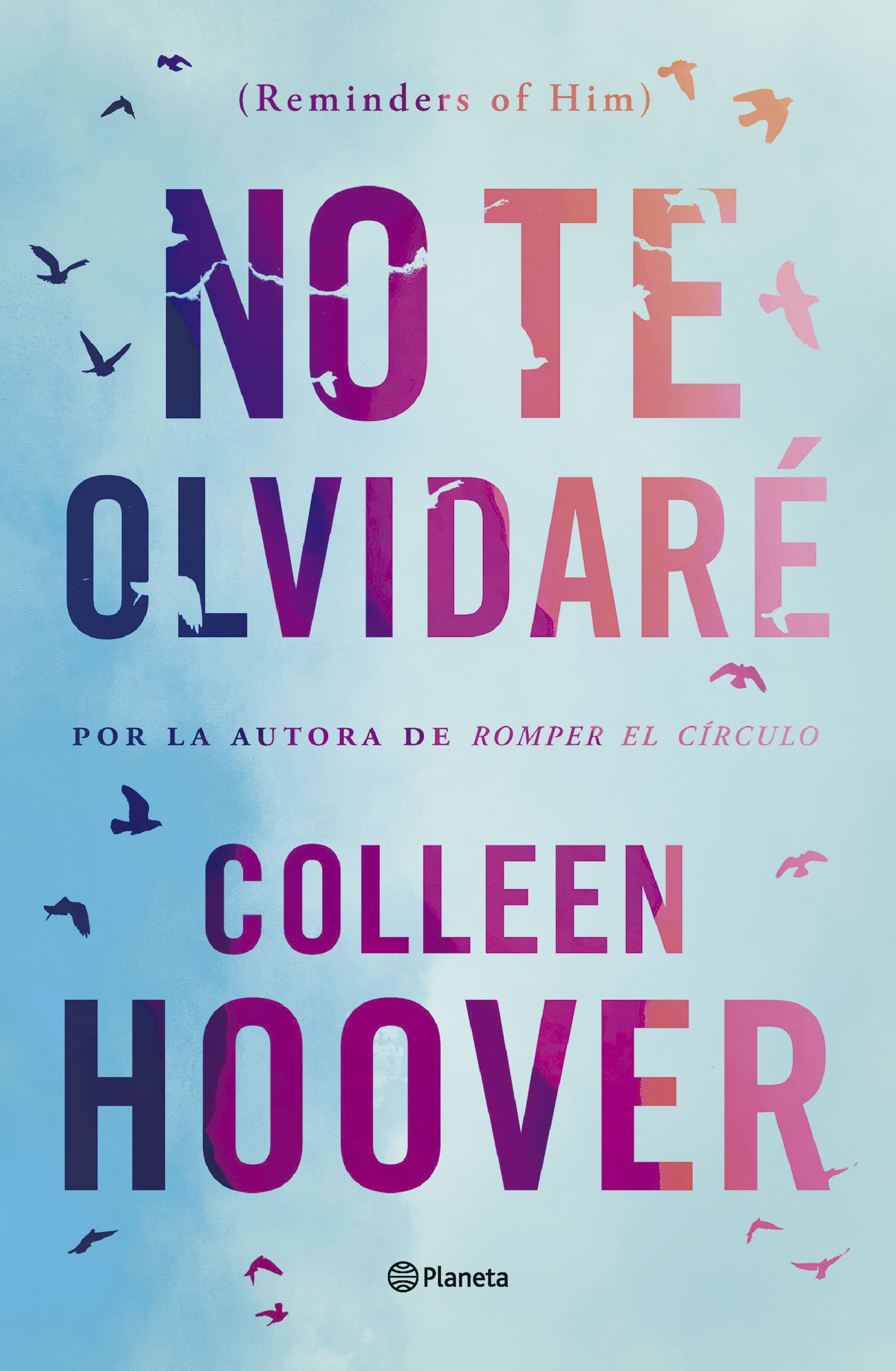 No te olvidare (Reminders of him) - Colleen Hoover